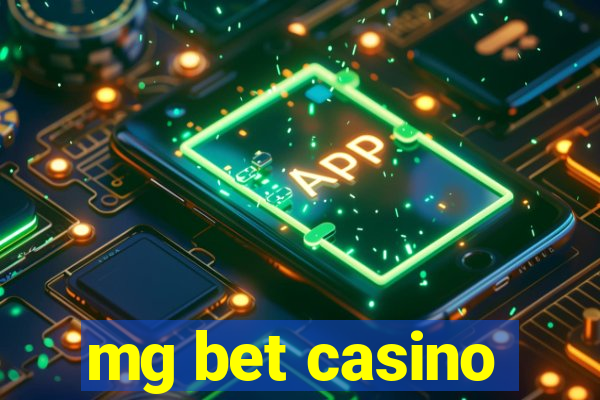 mg bet casino